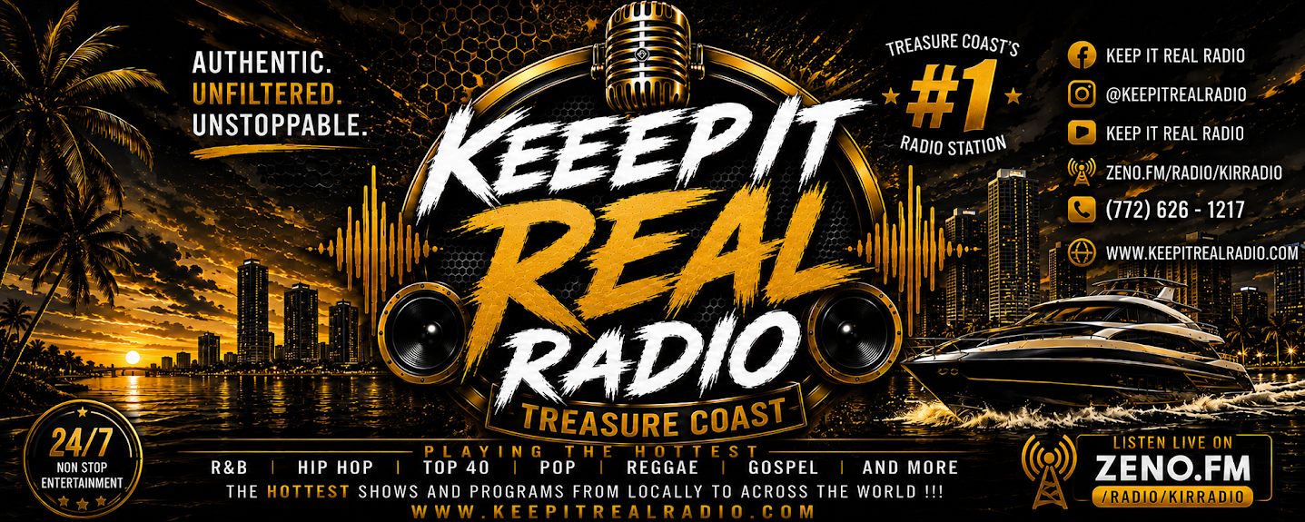 Keep It Real Radio — Treasure Coast's #1 Radio Station. Authentic. Unfiltered. Unstoppable.
